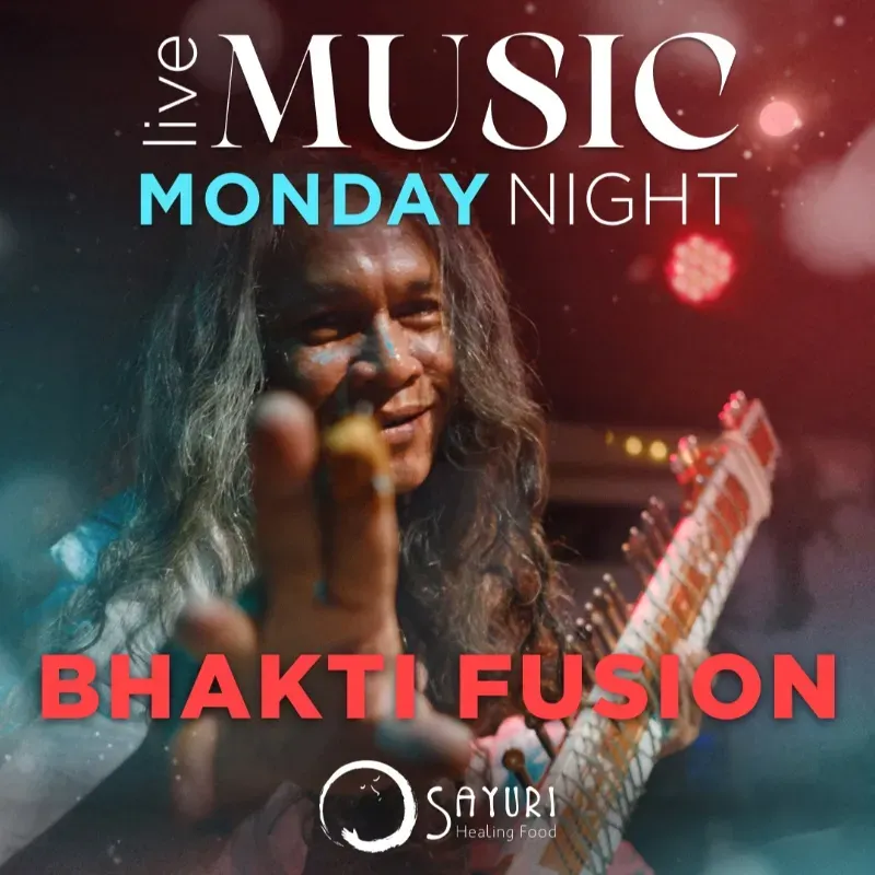 LIVE MUSIC MONDAY NIGHT | Bhakti Fusion