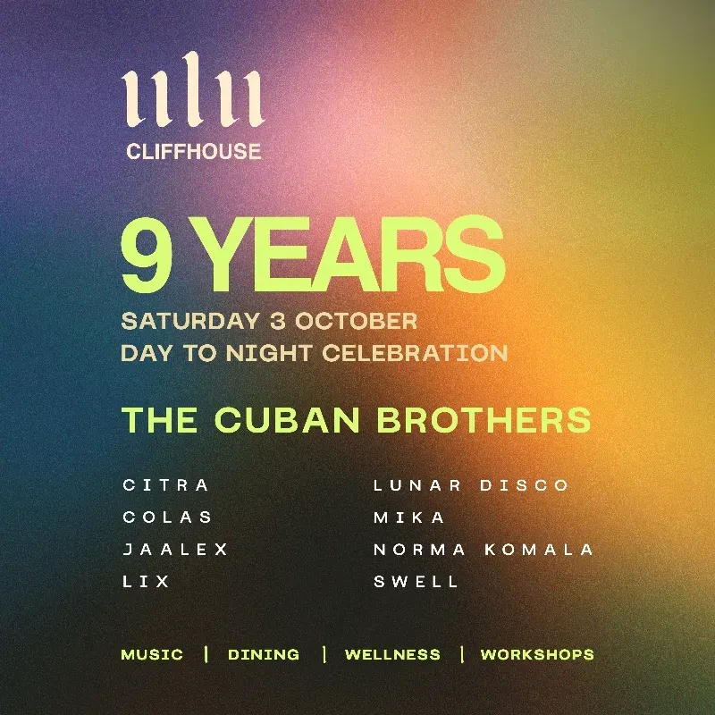 ULU CLIFFHOUSE | 9 YEARS ANNIVERSARY