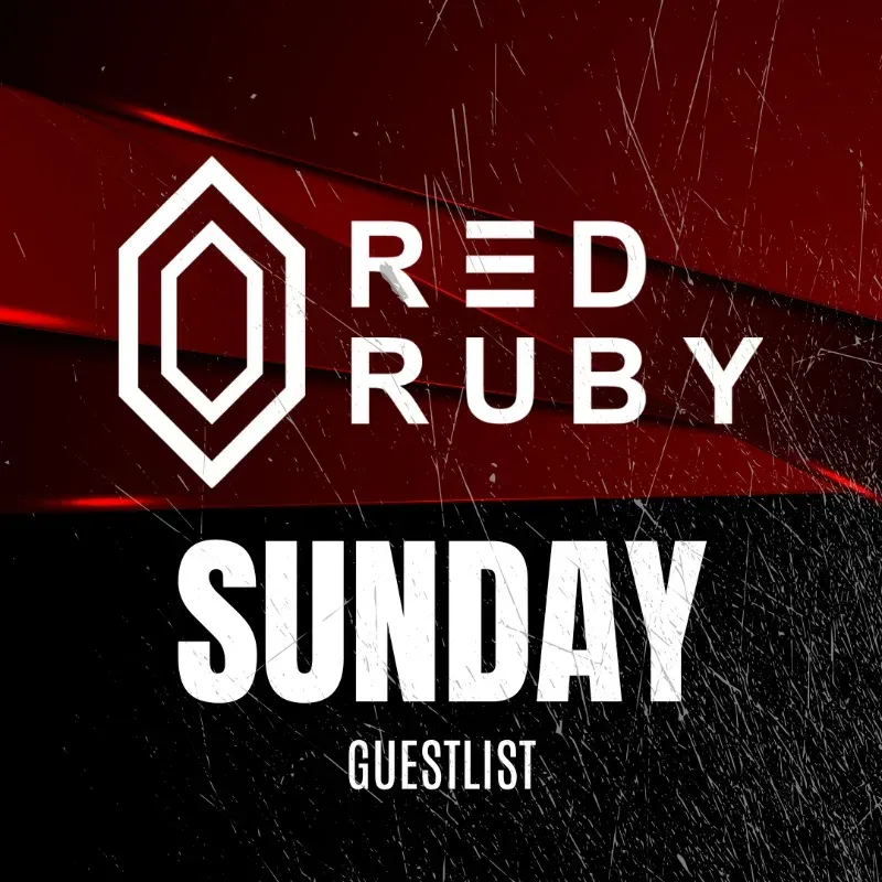 SUNDAY IN RED RUBY | FREE ENTRY 11PM - 1AM