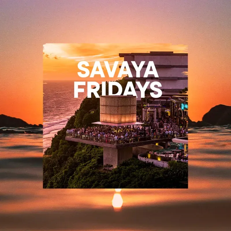 SAVAYA FRIDAY