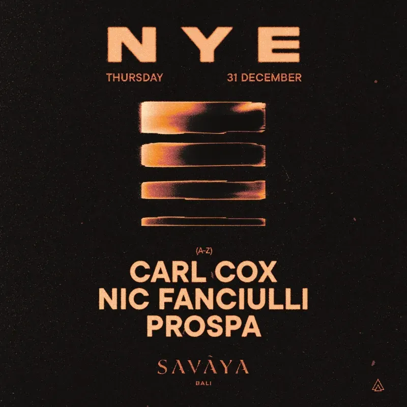 NYE - CARL COX, NIC FANCIULLI & PROSPA