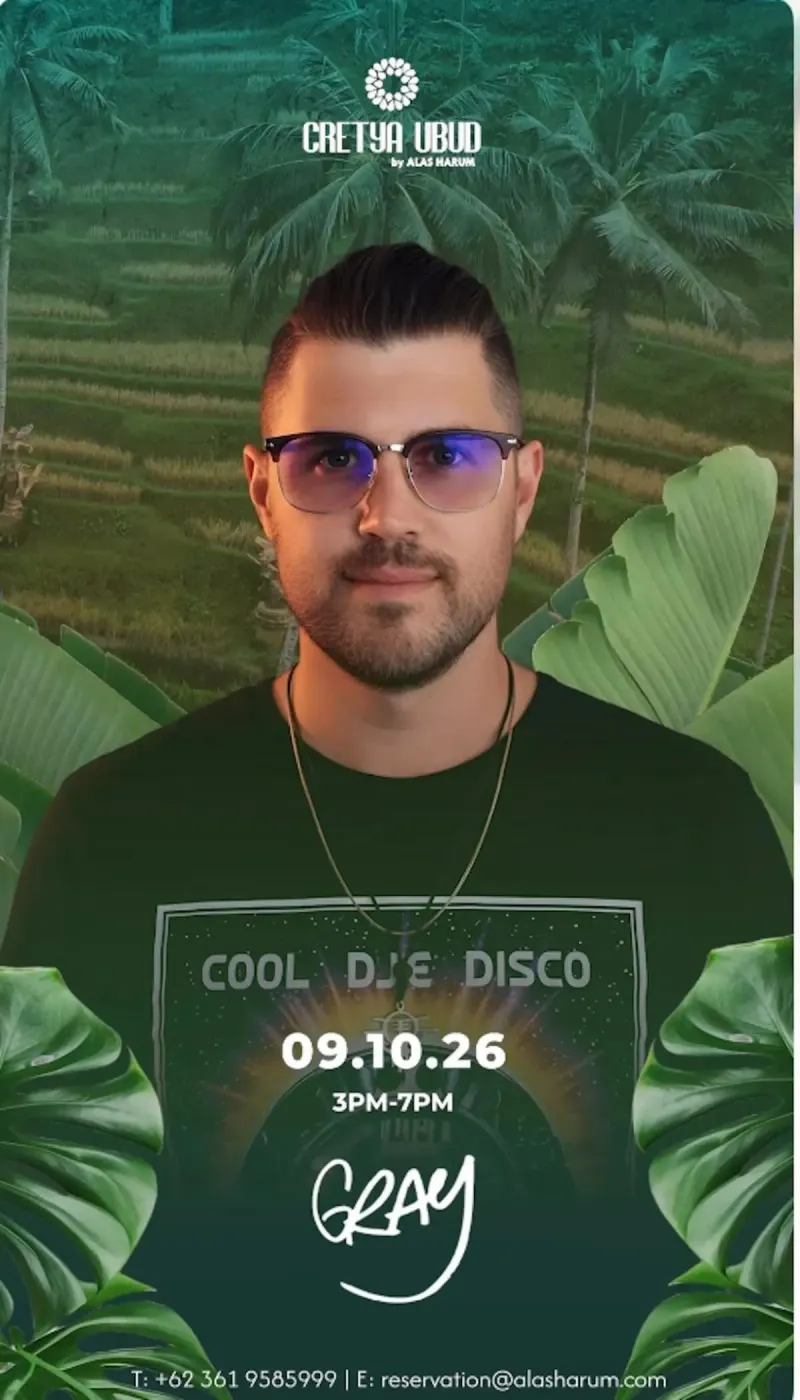 Выступление DJ Gray в Cretya Ubud
