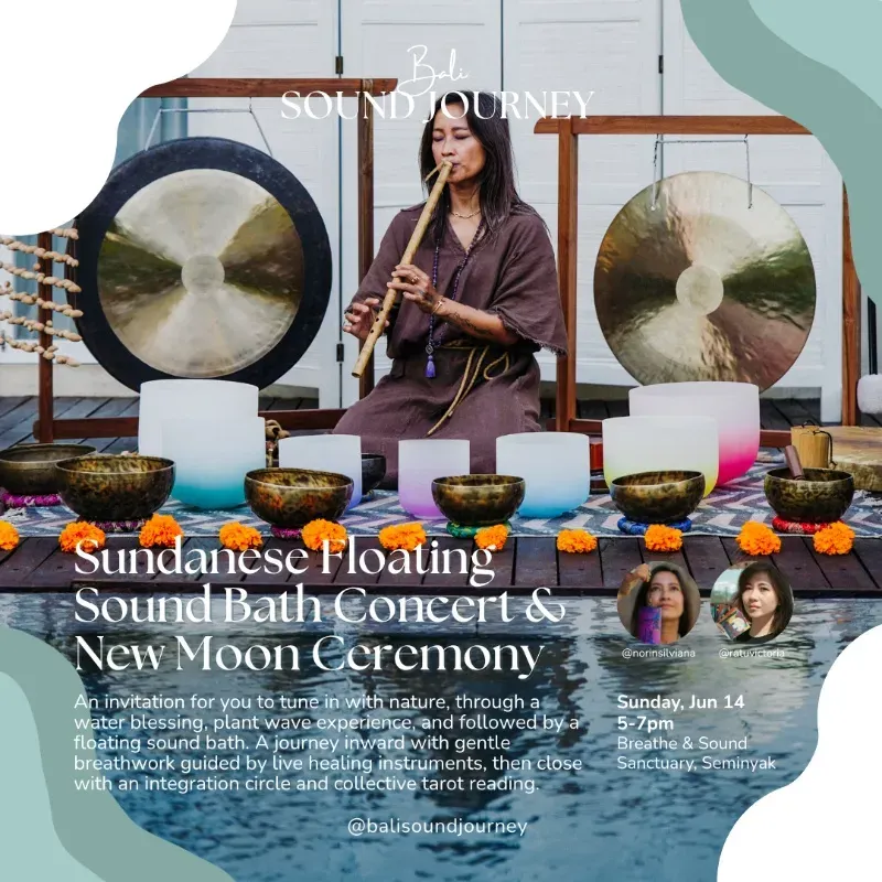 Sundanese Floating Sound Bath Concert & New Moon Ceremony