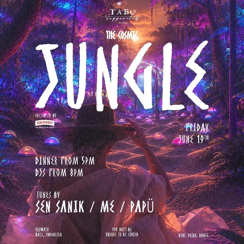 COSMIC JUNGLE - JUNE 19