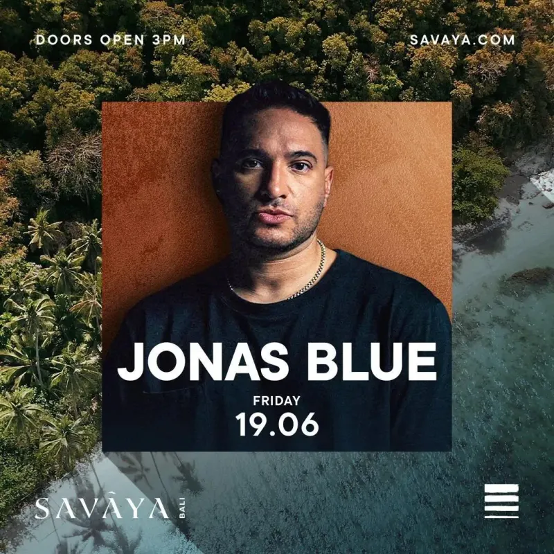 Jonas Blue в Savaya Bali